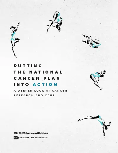 Putting The National Cancer Plan Into Action  A deeper look at cancer research and care